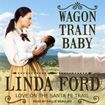 Wagon train baby cover image
