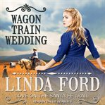 Wagon train wedding cover image