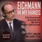 Eichmann in my hands cover image