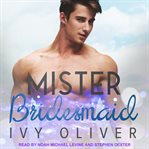 Mister bridesmaid cover image