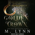 Golden crown cover image