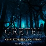 Gretel. Book one cover image