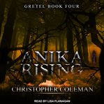 Anika rising cover image