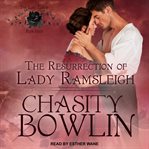 The resurrection of Lady Ramsleigh cover image