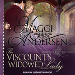 The viscount's widowed lady cover image