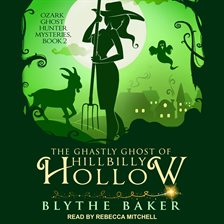 Umschlagbild für The Ghastly Ghost of Hillbilly Hollow