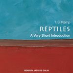 Reptiles : a very short introduction cover image