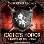 Exile's honor : a novel of Valdemar cover image