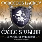 Exile's valor : a novel of valdemar cover image