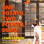 One potato, two potato, dead cover image