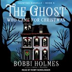 The ghost who came for Christmas cover image