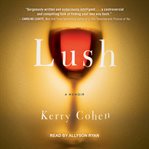 Lush : a memoir cover image