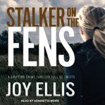Stalker on the fens cover image