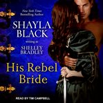 His rebel bride cover image