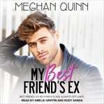 My best friend's ex cover image