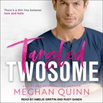 Twisted twosome cover image
