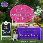 The diva sweetens the pie cover image
