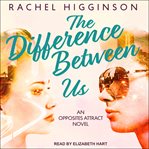 The difference between us cover image
