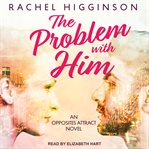 The problem with him cover image