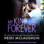 My kind of forever cover image