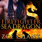 Firefighter sea dragon cover image
