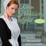 Return to Huckleberry Hill cover image