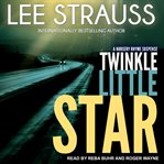 Twinkle little star : a Marlow and Sage mystery cover image