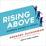Rising above. Inspiring women in sports cover image