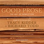 Good prose : the art of nonfiction cover image