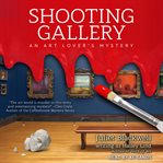 Shooting gallery cover image