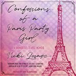 Confessions of a Paris party girl cover image