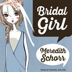 Bridal girl cover image