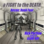 A fight to the death cover image
