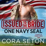 Issued to the bride one Navy SEAL cover image