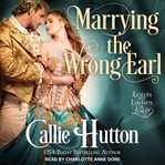 Marrying the wrong earl cover image