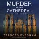 Murder at the cathedral cover image