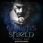 Crown's shield cover image