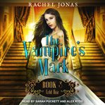 The vampire's mark 3 : cold heir cover image