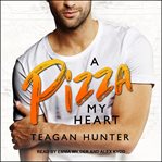 A pizza my heart cover image
