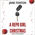 A repo girl Christmas cover image