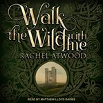 Walk the wild with me cover image