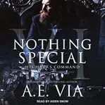 Nothing special VI : his Hart's command cover image