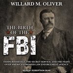The birth of the FBI cover image