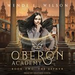 Oberon academy book two : the zephyr cover image