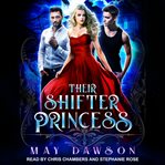 Their shifter princess cover image