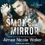 Smoke in the mirror cover image