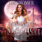 Moonlit magic cover image