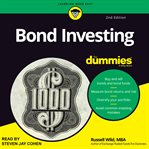 Bond investing for dummies : 2nd edition cover image