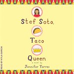 Stef soto, taco queen cover image