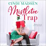 The Mistletoe trap cover image
